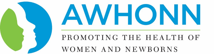 AWHONN Promoting the Health of Women and Newborns